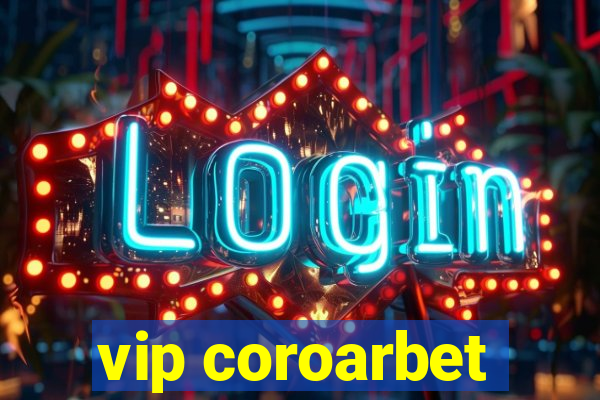 vip coroarbet